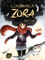 Okładka książki Czarownica Zora. Biała magia. Tom 3