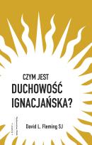 Okładka książki Czym jest duchowość ignacjańska?