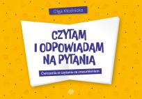 Okładka książki Czytam i odpowiadam na pytania Ćwiczenia w czytaniu ze zrozumieniem