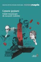 Okładka książki Czytanie językami. Praktyki interpretacyjne...