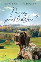 Okładka książki Dar czy przekleństwo?