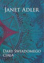 Okładka książki Dary świadomego ciała