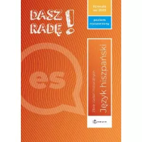 Okładka książki Dasz radę! Język hiszpański. Zbiór zadań maturalnych. Poziom rozszerzony. Formuła od 2023