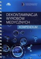 Okładka książki Dekontaminacja wyrobów medycznych Kompendium