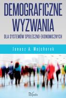 Okładka książki Demograficzne wyzwania dla systemów społeczno-ekonomicznych
