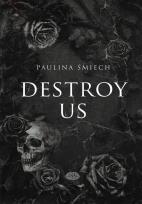 Okładka książki Destroy Us