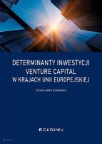 Okładka książki Determinanty inwestycji venture capital w..