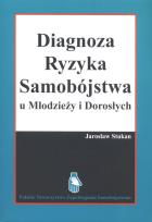 Okładka książki Diagnostyka ryzyka samobójstwa u młodzieży i dorosłych