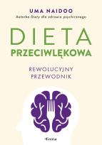 Okładka książki Dieta przeciwlękowa. Rewolucyjny przewodnik