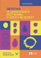 Okładka książki Dietetyka w zaburzeniach odżywiania u dzieci i młodzieży