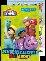Okładka książki Dinoprzyjaciele na medal. Kreatywny Maluch. Dino Ranch