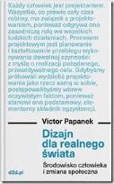 Okładka książki Dizajn dla realnego świata. Środowisko człowieka i zmiana społeczna