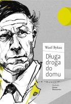 Okładka książki Długa droga do domu