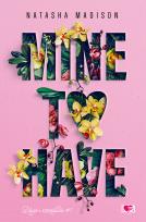 Okładka książki Długo i szczęśliwie T.1 Mine to have