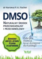 Okładka książki DMSO naturalny środek przeciwzapalny i przeciwbólowy. 