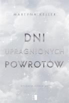 Okładka książki Dni upragnionych powrotów