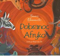Okładka książki Dobranoc Afryko