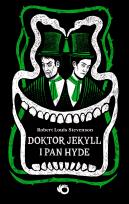 Okładka książki Doktor Jekyll i pan Hyde