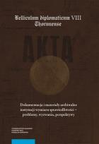 Opakowanie Dokumentacja i materiały archiwalne instytucji wymiaru sprawiedliwości - problemy, wyzwania, perspek