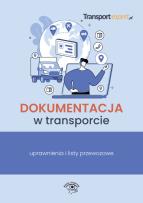 Opakowanie Dokumentacja w transporcie uprawnienia i listy przewozowe