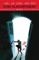 Okładka książki Dom Slaughterów, tom 2: Szkarłat
