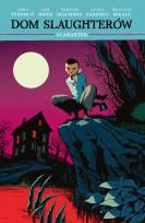 Okładka książki Dom Slaughterów Tom 4