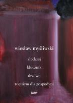 Okładka książki Dramaty. Złodziej, Klucznik, Drzewo, Requiem dla gospodyni