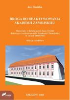 Okładka książki Droga do reaktywowania Akademii Zamojskiej