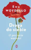Okładka książki Droga do siebie. O poczuciu wartości