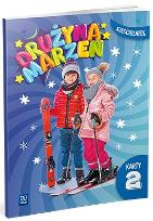 Okładka książki Drużyna marzeń Sześciolatek.Karty pracy cz.2 2022