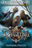 Okładka książki Drużyna. Morska pogoń (twarda)