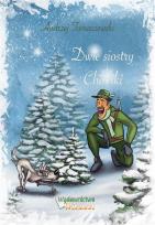 Okładka książki Dwie siostry - Choinki