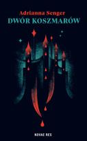 Okładka książki Dwór koszmarów
