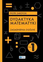 Okładka książki Dydaktyka matematyki. Zagadnienia ogólne