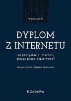 Okładka książki Dyplom z internetu. Jak korzystać z Internetu..