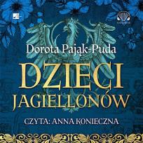 Okładka książki Dzieci Jagiellonów Audiobook