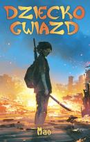 Okładka książki Dziecko Gwiazd