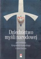 Okładka książki Dziedzictwo myśli narodowej