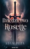 Okładka książki Dziedzictwo Rosette