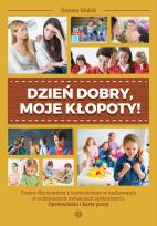 Okładka książki Dzień dobry moje kłopoty