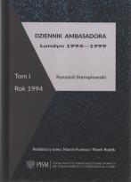 Okładka książki Dziennik ambasadora Londyn 1994-1999 Tom 1 Rok 1944