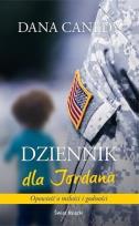 Okładka książki Dziennik dla Jordana - Dana Canedy