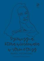 Okładka książki Dziewczyna która wiosłowała w stronę tęczy / Dziwny Pomysł