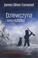 Okładka książki Dziewczyna spoza szlaku