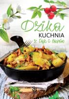 Okładka książki Dzika kuchnia z łąk i lasów