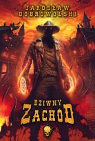 Okładka książki Dziwny Zachód