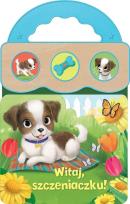 Okładka książki Dźwięki dla maluszka. Witaj, szczeniaczku!