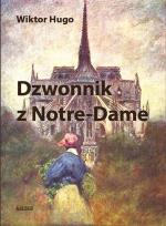 Okładka książki Dzwonnik z Notre Dame