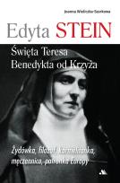 Okładka książki Edyta Stein. Święta Teresa Benedykta od Krzyża