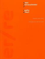 Okładka książki Efekt Rzeczywistości. Fotografia i video z Polski